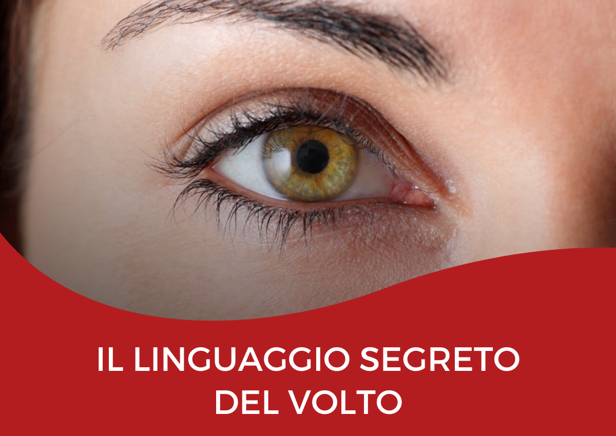 Il linguaggio segreto del volto